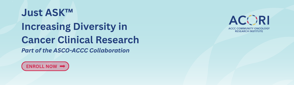Just Ask! Increasing Diversity in Cancer Clinical Research Image